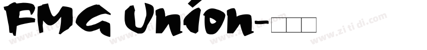 FMG Union字体转换